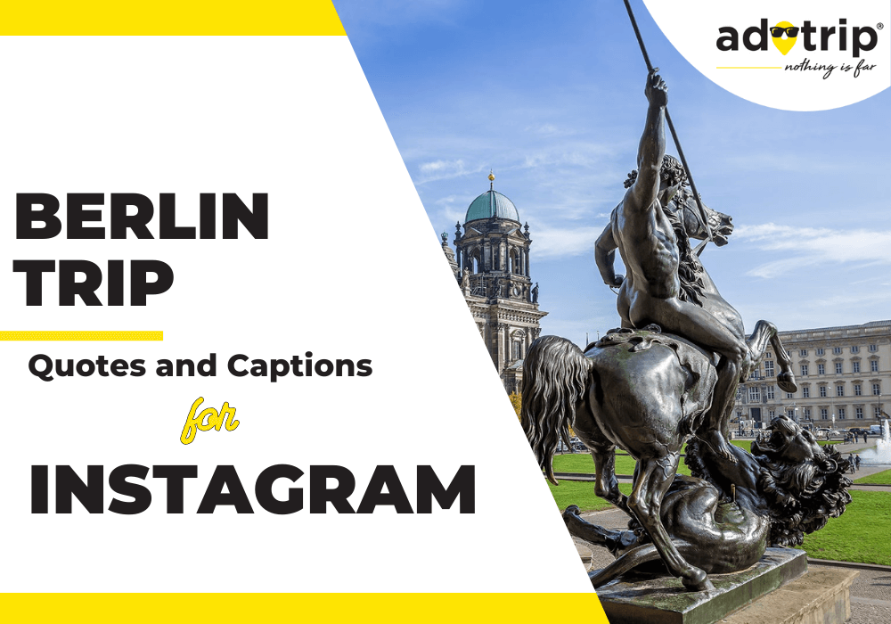 berlin trip quotes and captions for instagram
